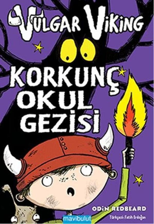 Vulgar Viking - Korkunç Okul Gezisi - Mavi Bulut Yayıncılık - Image 1