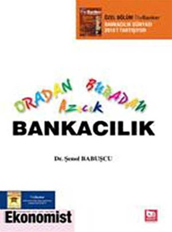 Oradan Buradan Azıcık Bankacılık - Akademi Consulting - Image 1