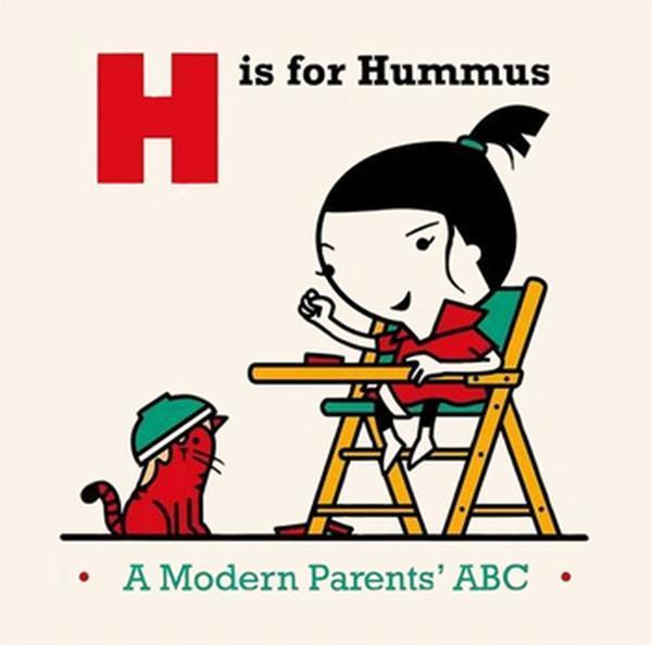 H is for Hummus: A Modern Parent's ABC - Viking Adult - Image 1