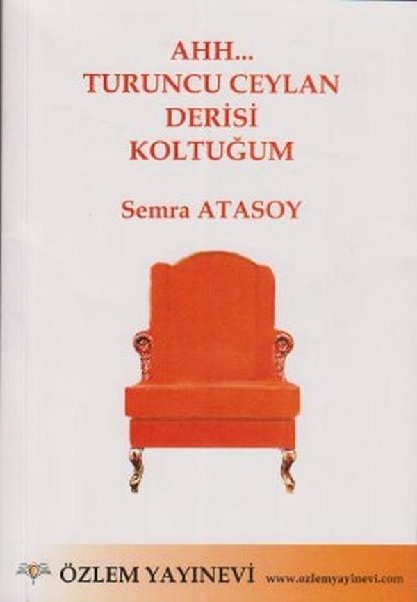 Ahh... Turuncu Ceylan Derisi Koltuğum - Özlem Yayınevi - Image 1