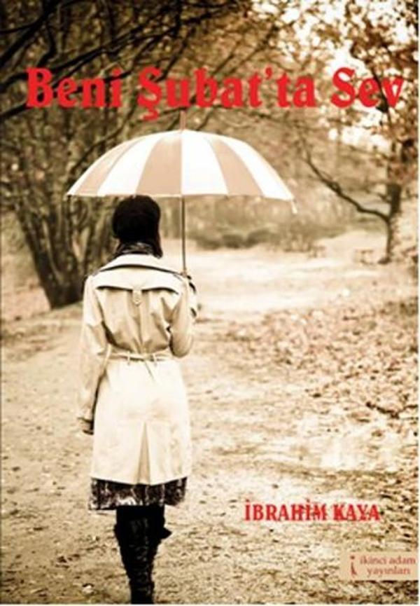 Beni Şubat'ta Sev - İkinci Adam Yayınları - Image 1