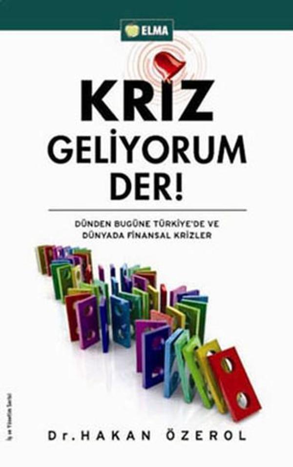 Kriz Geliyorum Der! - Elma Yayınevi - Image 1