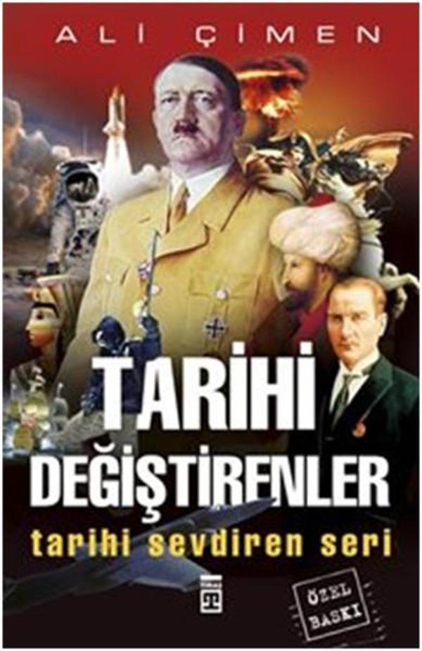 Tarihi Değiştirenler Kitabı - Timaş Yayınları - Image 1