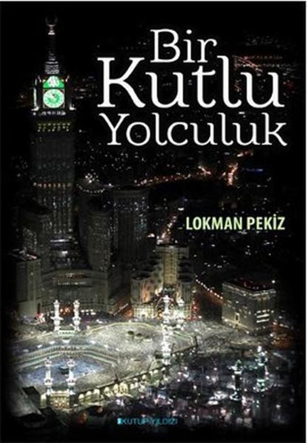 Bir Kutlu Yolculuk - Kutup Yıldızı Yayınları - Image 1