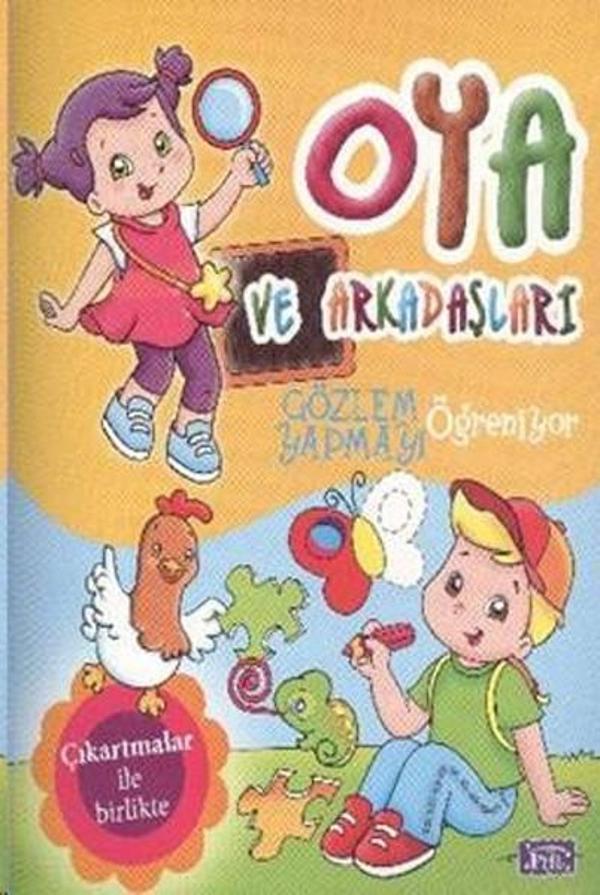 Oya ve Arkadaşları Gözlem Yapmayı Öğreniyor - Parıltı Yayınları - Image 1