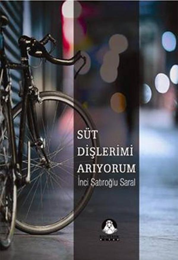 Süt Dişlerimi Arıyorum - Köstebek Kitap - Image 1