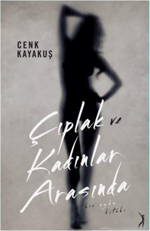 Çıplak ve Kadınlar Arasında - Altın Bilek Yayınları - Image 1