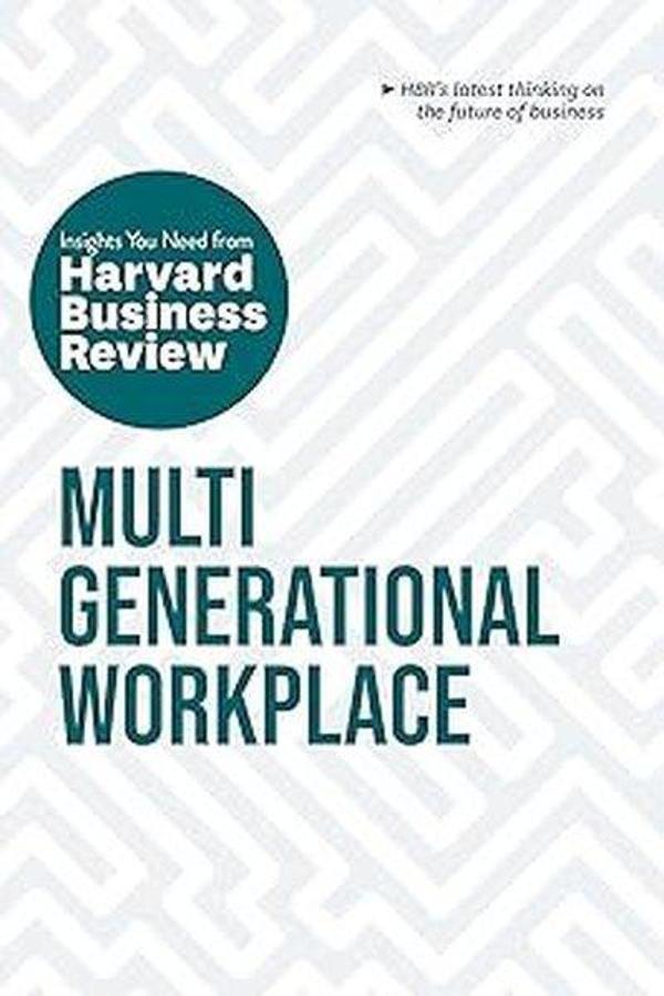Multigenerational Workplace: The Insights You Need from Harvard Business Review - Harvard Business Review Press - Image 1