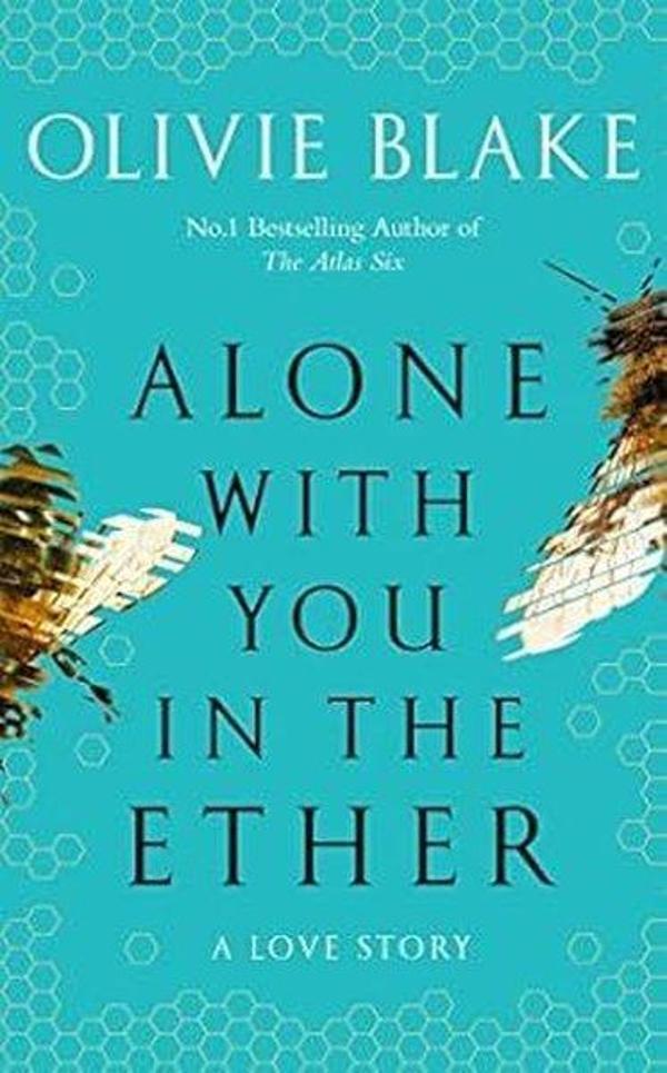 Alone With You in the Ether : A love story like no other and a Heat Magazine Book of the Week - Pan MacMillan - Image 1