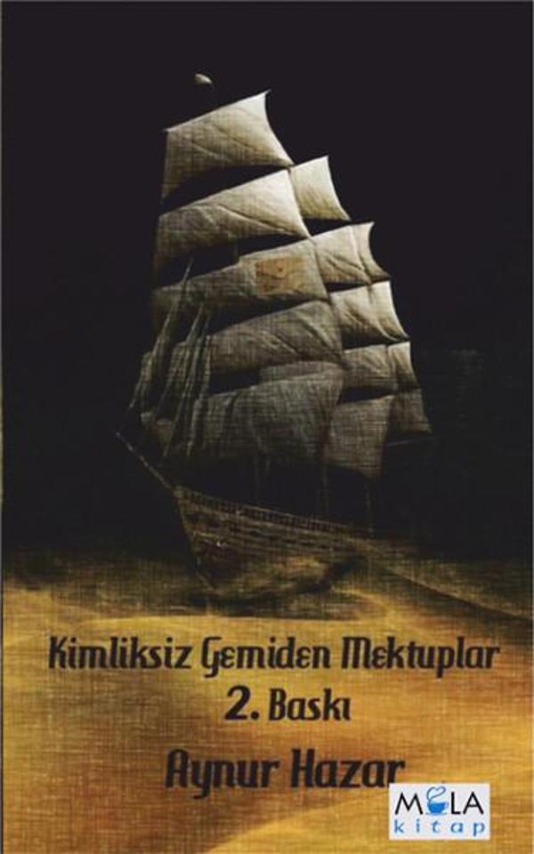 Kimliksiz Gemiden Mektuplar - Mola Kitap - Image 1