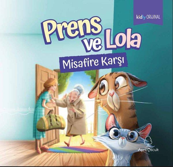 Prens ve Lola Misafire Karşı - April Çocuk - Image 1
