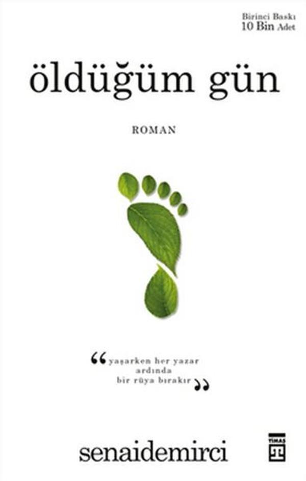 Öldüğüm Gün - Timaş Yayınları - Image 1