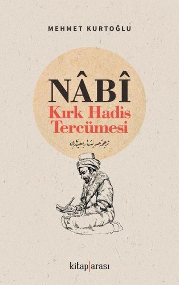 Nabi - Kırk Hadis Tercümesi - Kitap Arası - Image 1