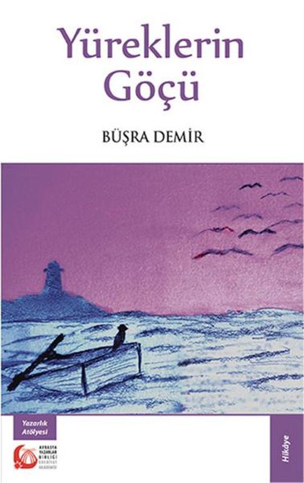 Yüreklerin Göçü - Avrasya Yazarlar Birliği - Image 1