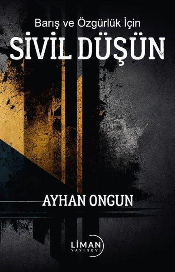 Barış ve Özgürlük İçin Sivil Düşün - Liman Yayınevi - Image 1