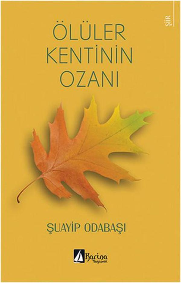 Ölüler Kentinin Ozanı - Karina Yayınevi - Image 1