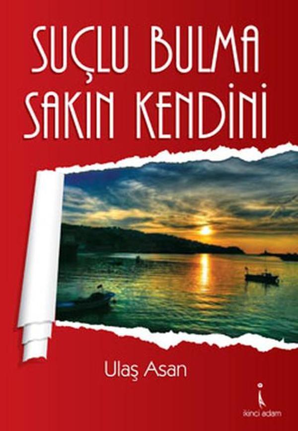 Suçlu Bulma Sakın Kendini - İkinci Adam Yayınları - Image 1