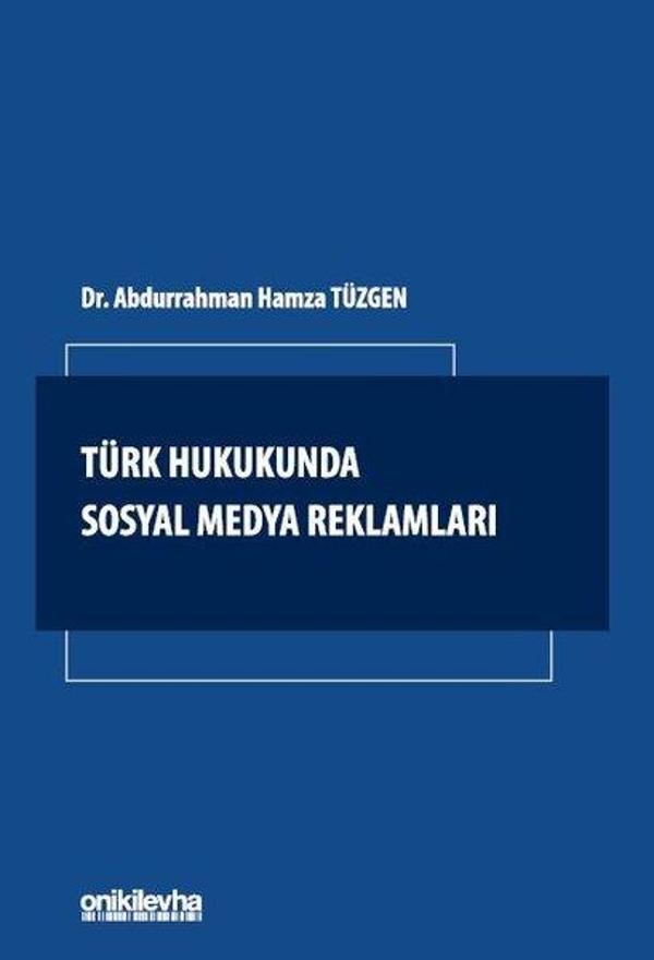 Türk Hukukunda Sosyal Medya Reklamları - On İki Levha Yayıncılık - Image 1