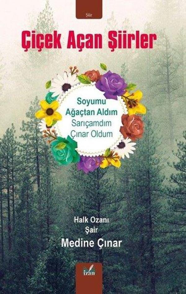 Çiçek Açan Şiirler - İzan Yayıncılık - Image 1