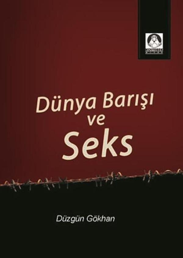 Dünya Barışı ve Seks - Köstebek Kitap - Image 1