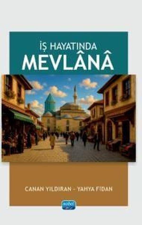 İş Hayatında Mevlana - Nobel Akademik Yayıncılık - Image 1