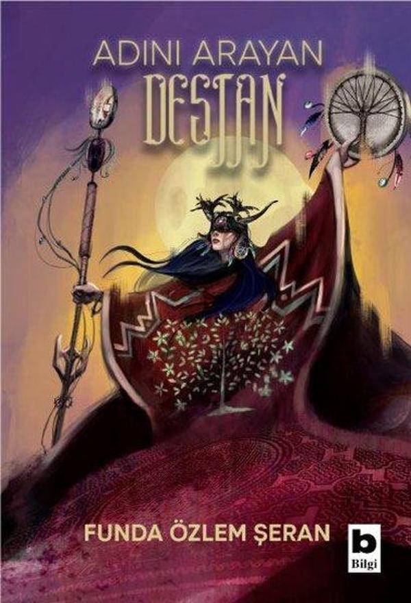 Adını Arayan Destan - Bilgi Yayınevi - Image 1
