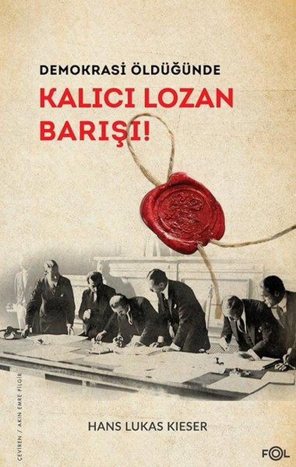 Demokrasi Öldüğünde - Kalıcı Lozan Barışı! - Fol Kitap - Image 1