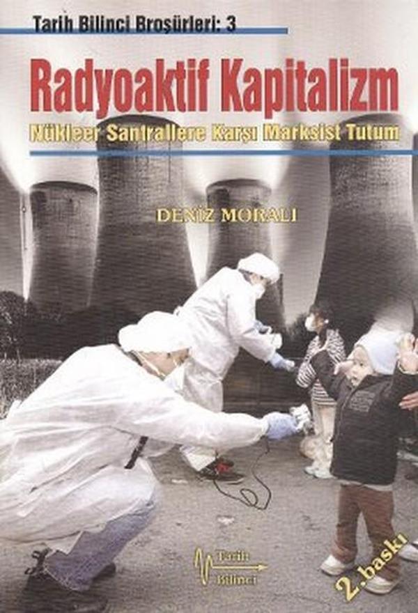 Radyoaktif Kapitalizm - Tarih Bilinci Yayınevi - Image 1