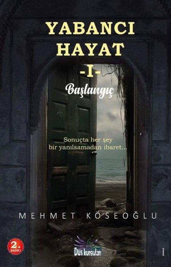 Yabancı Hayat 1 - Başlangıç - Düş Kurguları Yayınları - Image 1