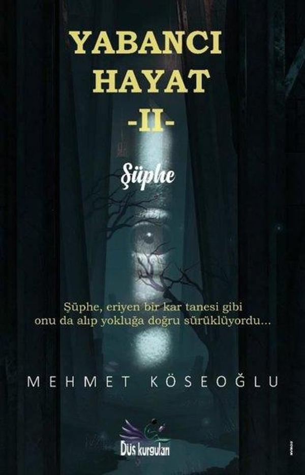 Yabancı Hayat 2 - Şüphe - Düş Kurguları Yayınları - Image 1