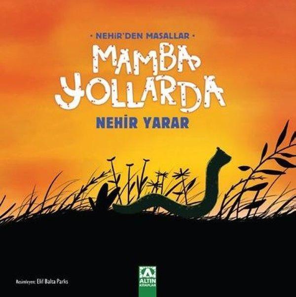 Mamba Yollarda - Nehir'den Masallar - Altın Kitaplar - Image 1
