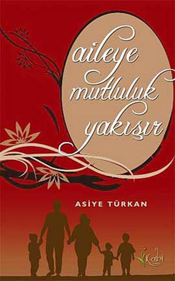 Aileye Mutluluk Yakışır - Kalbi Kitaplar - Image 1