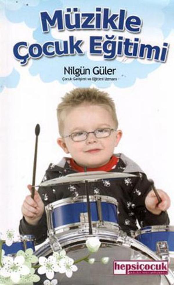 Müzikle Çocuk Eğitimi - Hepsiçocuk Yayınları - Image 1