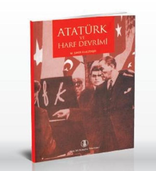 Atatürk ve Harf Devrimi - Türk Dil Kurumu Yayınları - Image 1