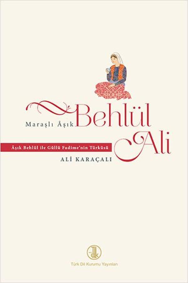 Maraşlı Aşık Behlül Ali - Türk Dil Kurumu Yayınları - Image 1