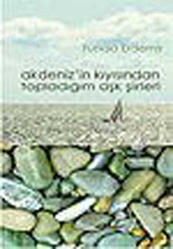 Akdeniz'in Kıyısından Topladığım Aşk - Günebakan - Image 1
