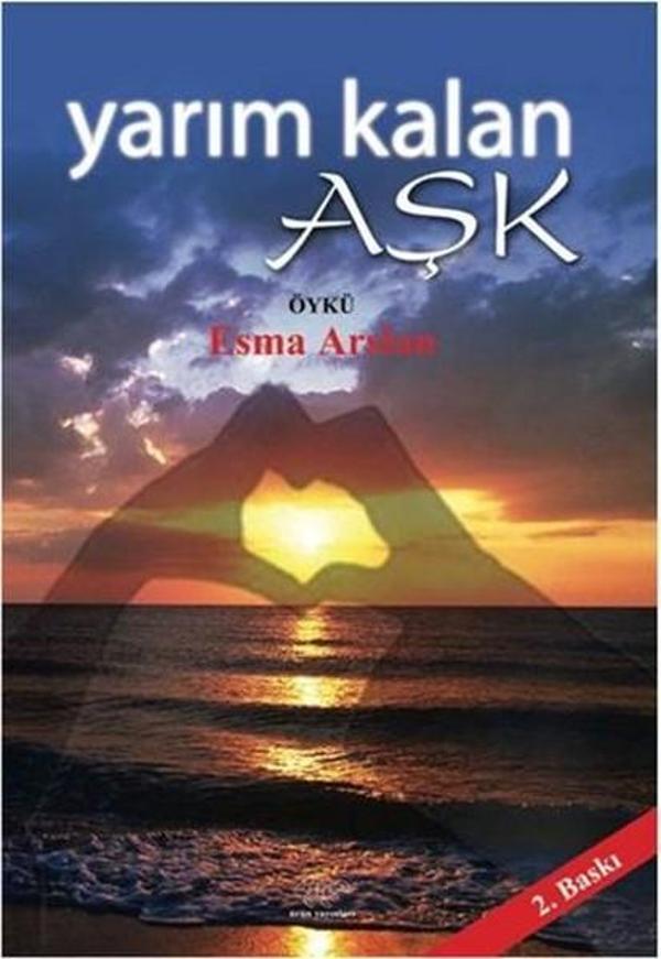 Yarım Kalan Aşk - Ürün Yayınları - Image 1