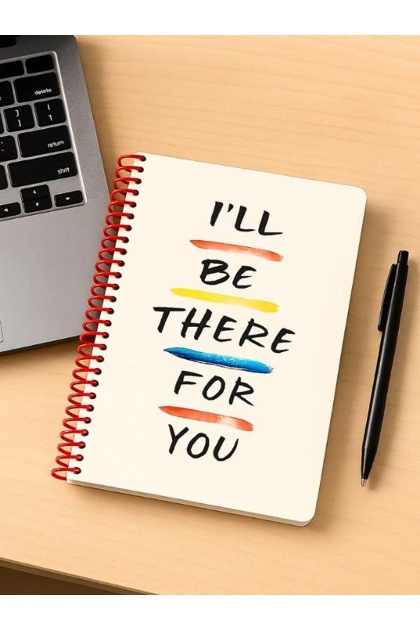 Öğrenci ve Ofis Kullanımı İçin Uygun I’ll Be There For You Temalı Spiralli Çizgili Defter 80 Yaprak - Image 1