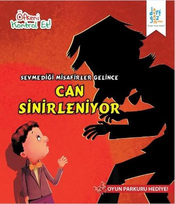 Öfkeni Kontrol Et - Sevmediği Misafirler Gelince Can Sinirleniyor - Dört Göz Yayınları - Image 1