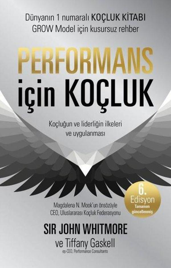 Performans İçin Koçluk: Koçluğun ve Liderliğin İlkeleri ve Uygulanması-6.Edisyon - Paloma Yayınevi - Image 1