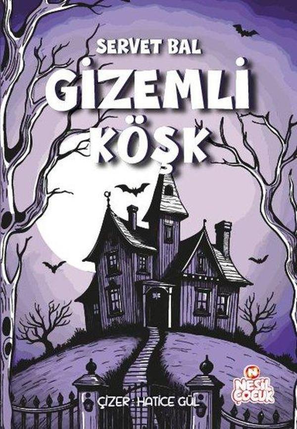 Gizemli Köşk - Nesil Çocuk Yayınları - Image 1