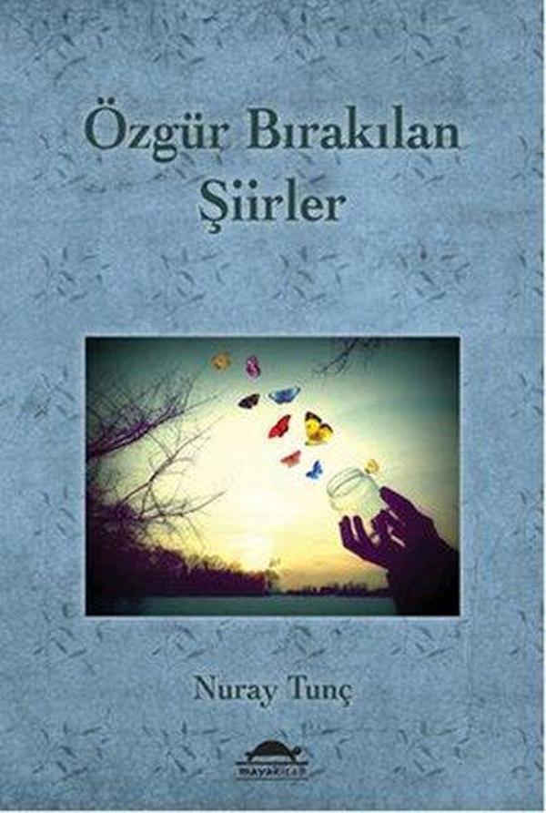 Özgür Bırakılan Şiirler - Maya Kitap - Image 1