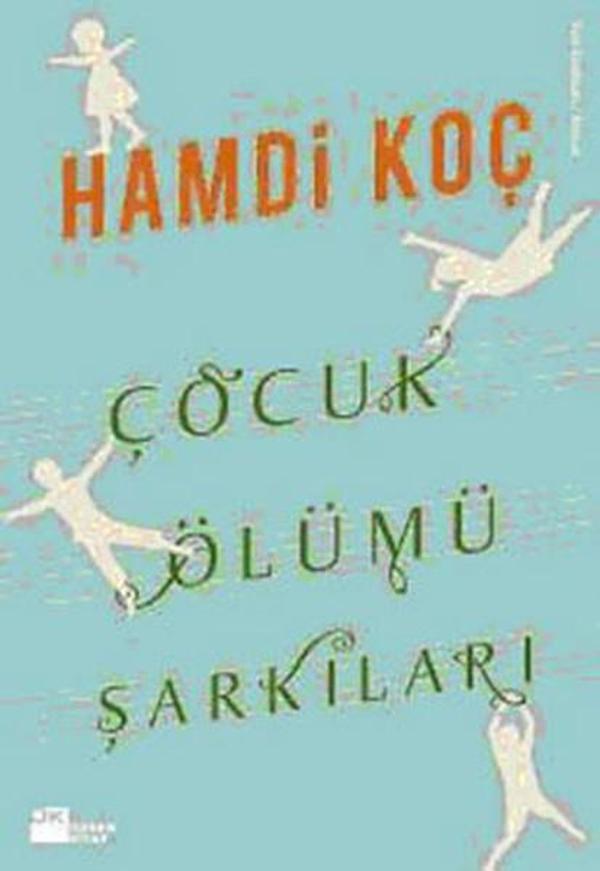 Çocuk Ölümü Şarkıları - Doğan Kitap - Image 1