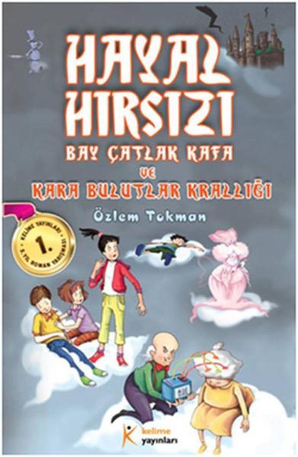 Hayal Hırsızı - Bay Çatlak Kafa ve Kara Bulutlar Krallığı - Kelime Yayınları - Image 1