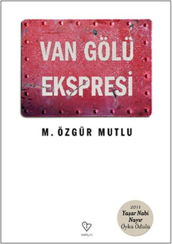 Van Gölü Ekspresi - Varlık Yayınları - Image 1