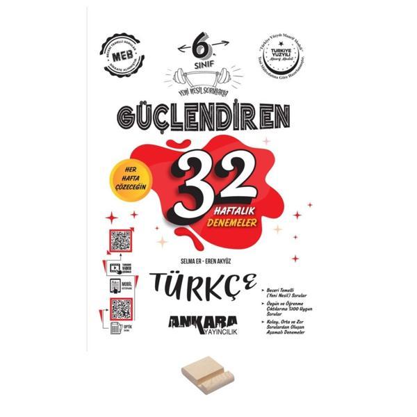 6. Sınıf Güçlendiren 32 Haftalık Türkçe Denemeleri ve Telefon Standı - Ankara Yayıncılık - Image 1