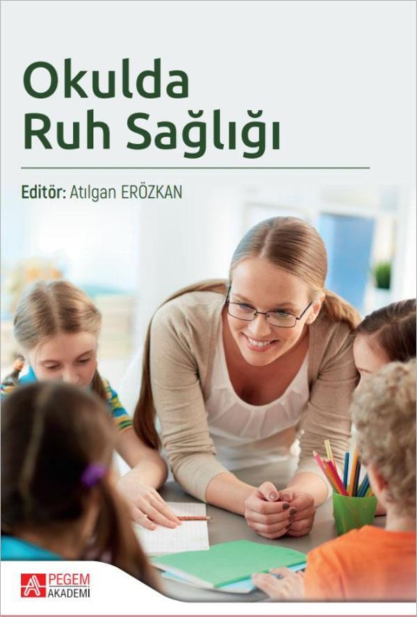 Okulda Ruh Sağlığı - Pegem Akademi Yayıncılık - Image 1
