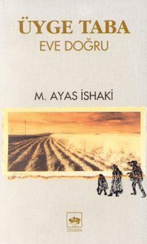 Üyge Taba - Eve Doğru - Ötüken Neşriyat - Image 1