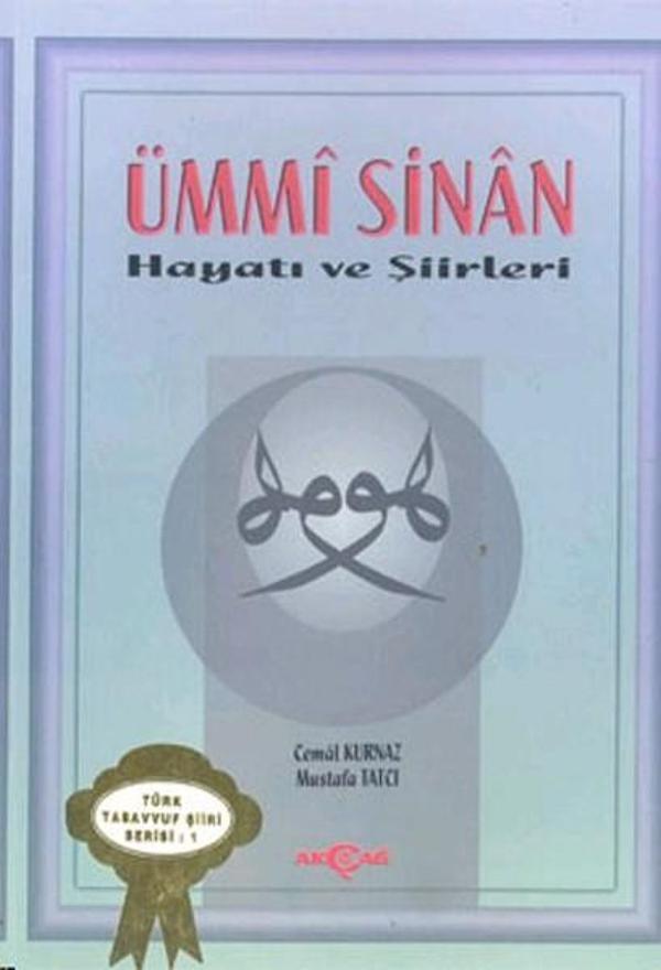 Ümmi Sinan Hayatı ve Şiirleri - Akçağ Yayınları - Image 1