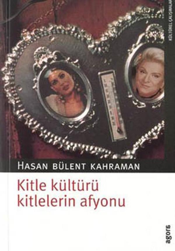 Kitle Kültürü Kitlelerin Afyonu - Agora Kitaplığı - Image 1